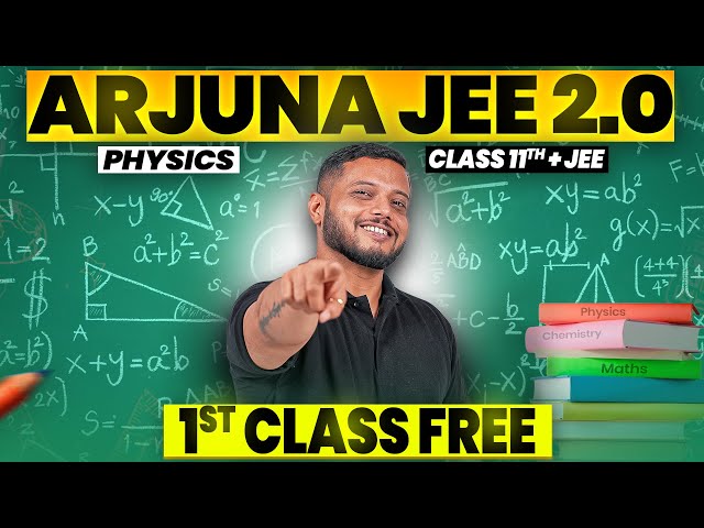 1st Class of PHYSICS by Rajwant Sir || Arjuna JEE 2.0 Batch 🔥