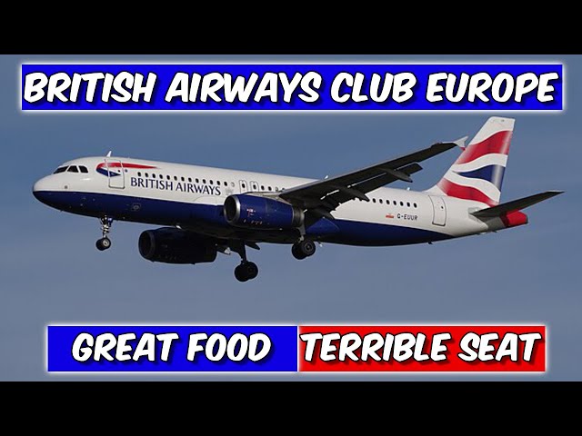 Is British Airways Club Europe Worth It?