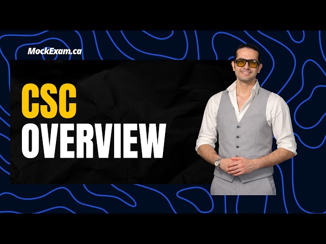 Everything You Need To Know About Canadian Securities Course (CSC) Exam