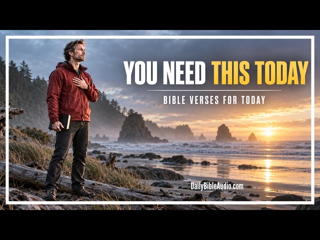 Listen To God's Word Before Your Day Starts | Blessed Morning Bible Verses For Today