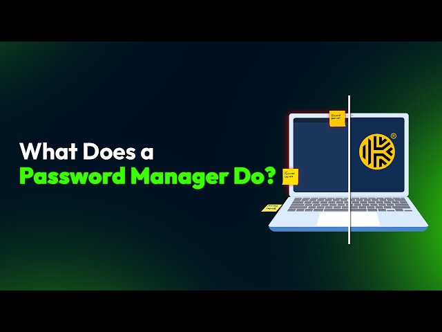 What Does a Password Manager Do?