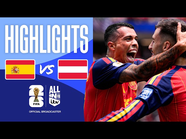 HIGHLIGHTS - Spain v Austria | World Class Talent On Show | FIFA World Cup 2026