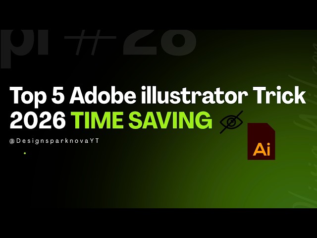 Top 5 Hidden Adobe Illustrator Tricks Every Designer Should Know (2026) 🔥
