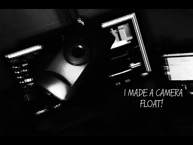 I Made A CAMERA FLOAT!! !