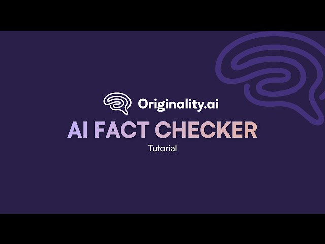 Originality.ai Fact Checker Tutorial