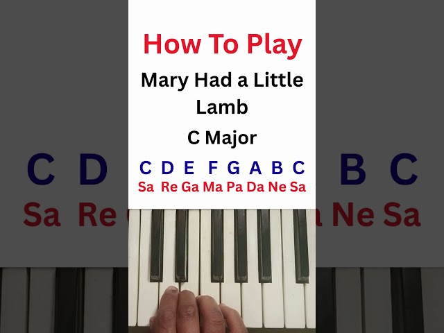 Mary Had a Little Lamb Simplified |  Sargam Method Piano #music #piano