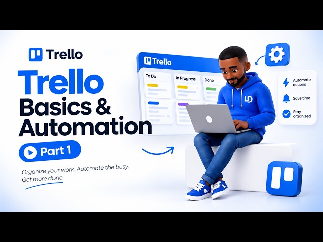 Getting Started with Trello & Automation | Part 1