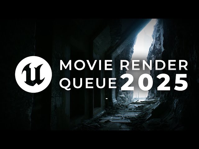 The 2025 Guide to Rendering in Unreal Engine 5