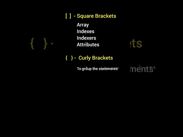 Types of brackets in C# What are missing ? #coding .Net