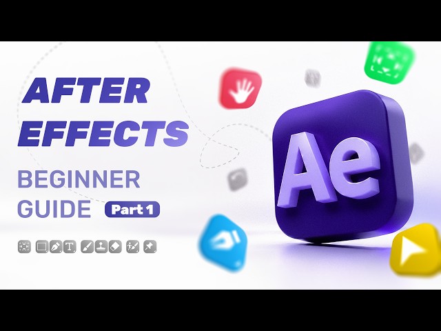 After Effects for Beginners Guide part 1