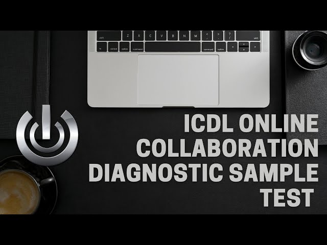 ECDL ICDL Online Collaberation Diagnostic Sample Test exam