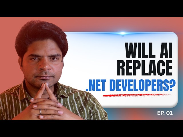 Is Your .NET Developer Job SAFE from AI Takeover?
