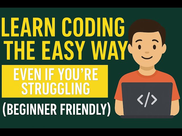 Master Coding Without the Struggle – Beginner's Shortcut to Success!