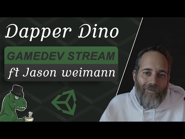 [GameDev Stream] Hangout w/ Jason Weimann (26/11/2020)