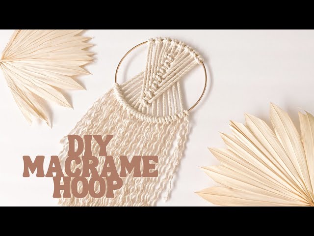 Macrame Hoop Wall Hanging (Easy Beginner Friendly Project)