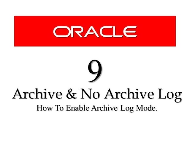 Oracle Database11g tutorials 9 || What is archive log mode and how to enable archive log mode