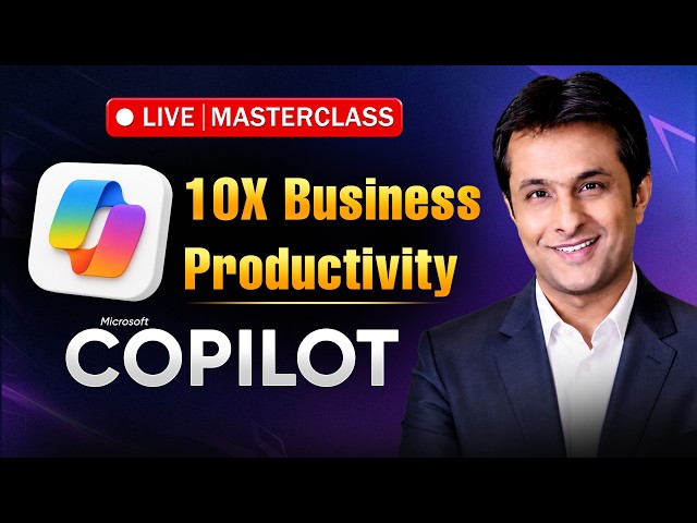 Microsoft Copilot 2026: 10X Business Productivity Hacks (Excel, Outlook, Teams & More)