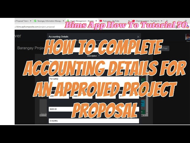 BIMS Tutorial 70 — How to Complete Accounting Details for an Approved Project Proposal