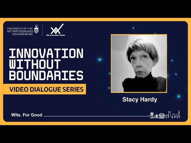 Innovation Without Boundaries Video Podcast Series - Episode 3 - Stacy Hardy