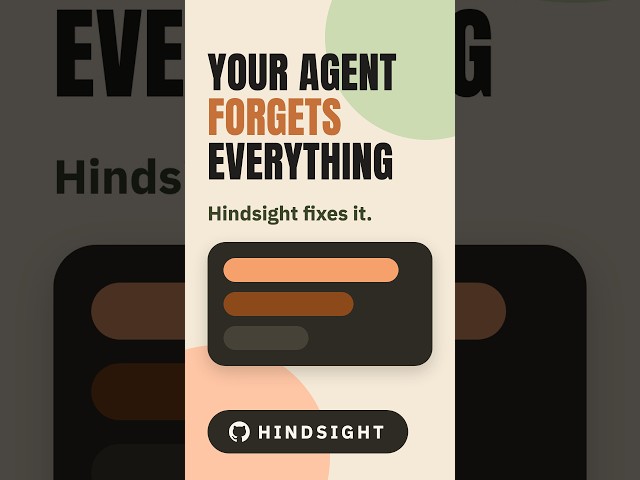 Hindsight: Agent Memory That Learns, Not Just Remembers