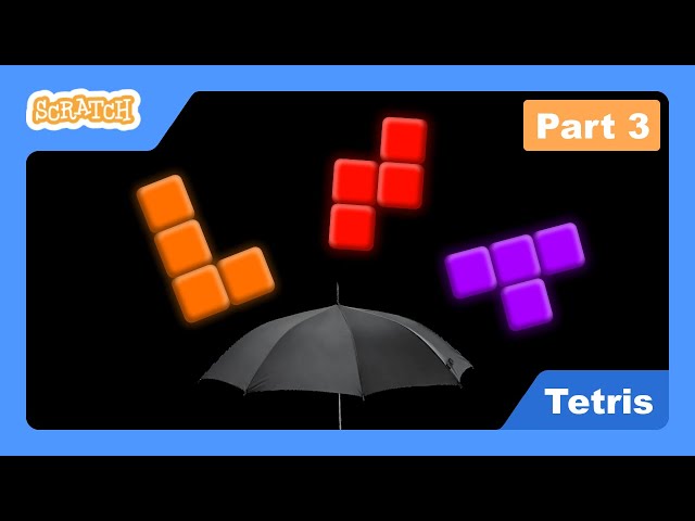 Let's Build Scratch Tetris #3: Make it Fall!