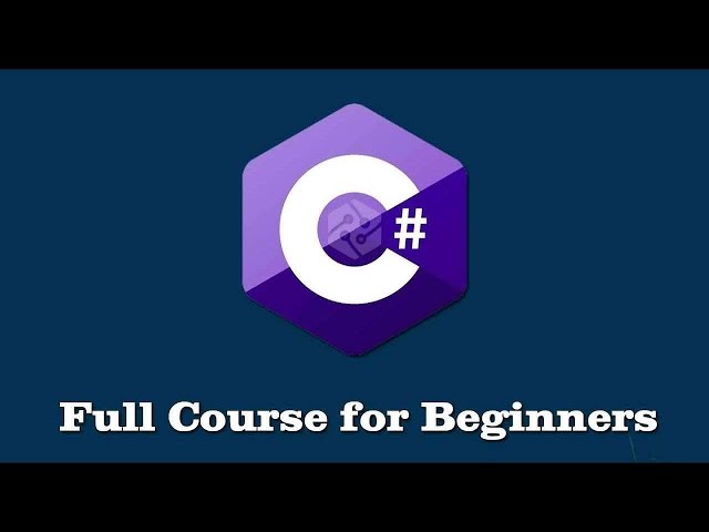 C# Fundamentals for Beginners | Full Course