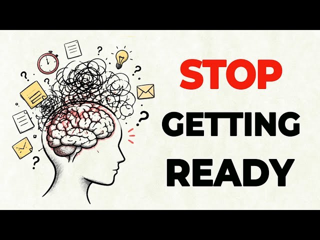 Preparation Is Procrastination (Here’s Why)