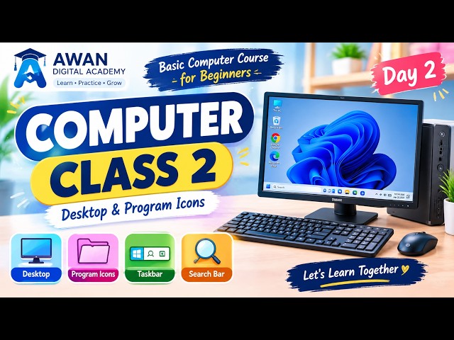 Computer Class 2 | Desktop, Icons, Taskbar & Folders | Basic Computer Course