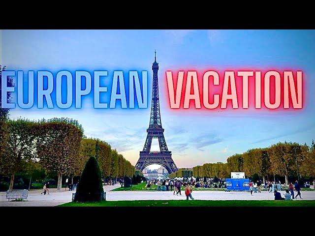 European Vacation 2025