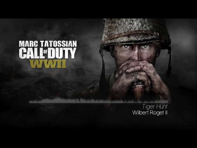 Call of Duty WWII Soundtrack: Tiger Hunt