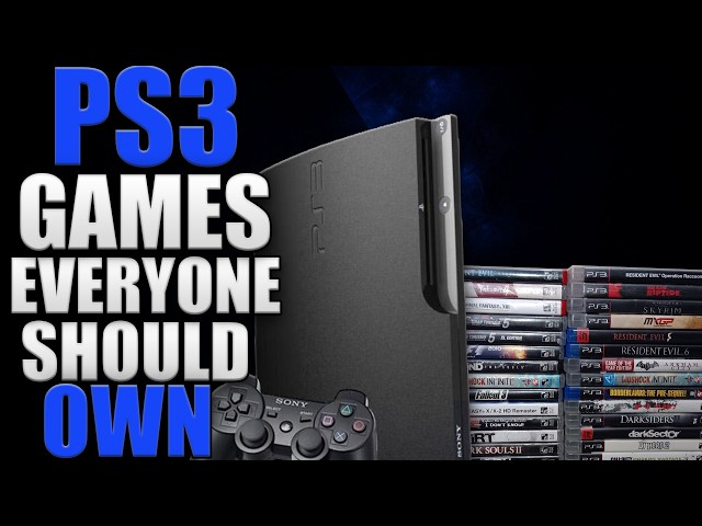 Amazing PS3 Games Everyone Should Have In Their Collection
