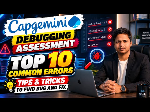 Capgemini Debugging Assessment | Top 10 Common Errors + Tips & Tricks to Find Bugs Fast