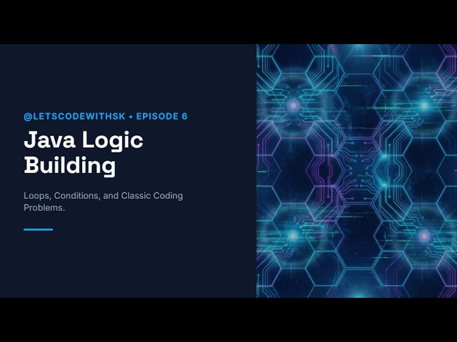 Java Tutorial EP6 | Java Logic Building
