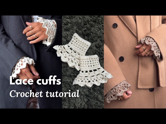 Crochet lace cuffs | crochet tutorial | fall crochet accessory