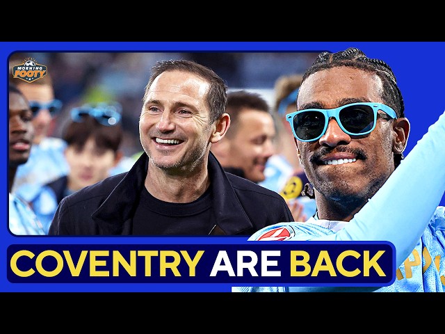 COVENTRY CITY 2026-2027 Season PREVIEW
