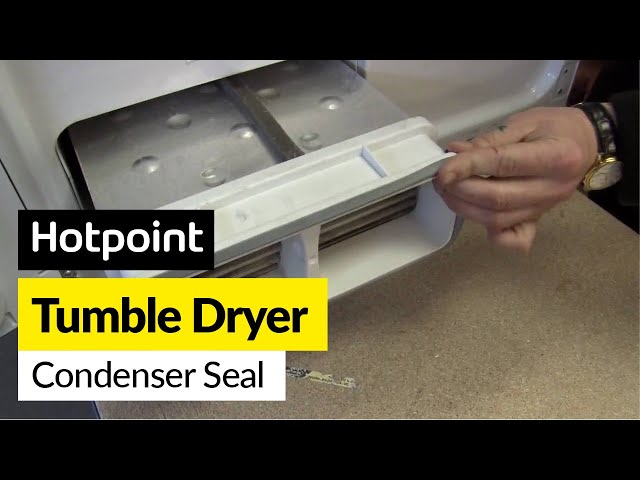 How to replace the tumble dryer condenser seal on a Hotpoint dryer