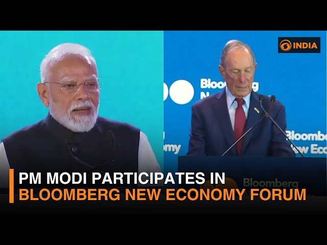 PM Modi participates in Bloomberg New Economy Forum | LIVE
