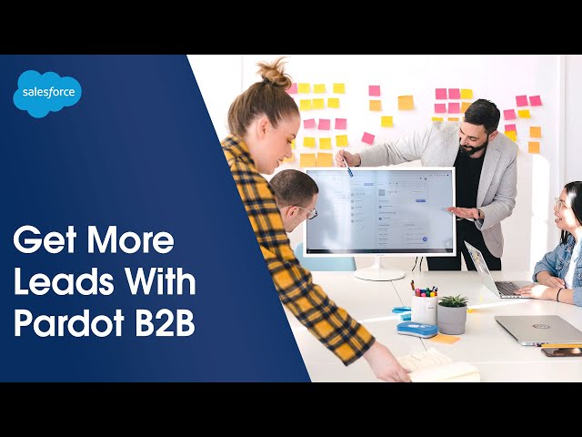Why Salesforce Pardot is the Leading B2B Marketing Automation Solution | Salesforce Demo