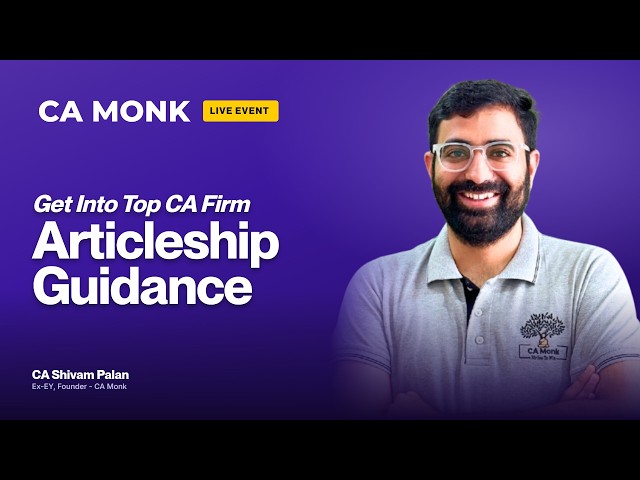 How to Get Into a Top CA Firm | CA Articleship Guidance 2026
