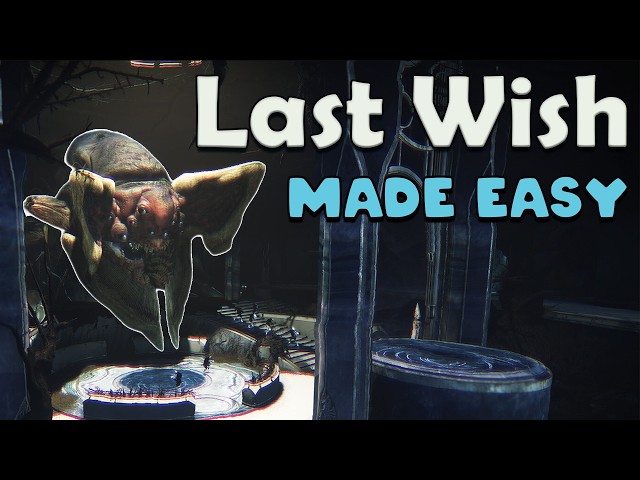 Last Wish Complete Guide for Returning or New Players in Destiny 2!