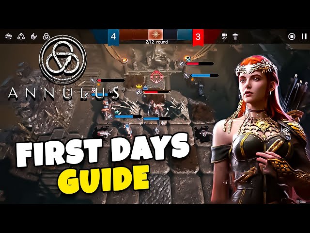FIRST DAYS GUIDE // ANNULUS