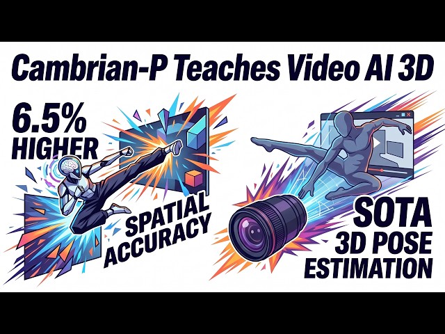 How Cambrian-P Gives Video AI 3D Spatial Vision