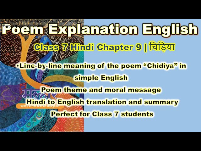 Class 7 Hindi Chapter 9 – Chidiya | Easy English Summary | चिड़िया कविता का अर्थ व सारांश