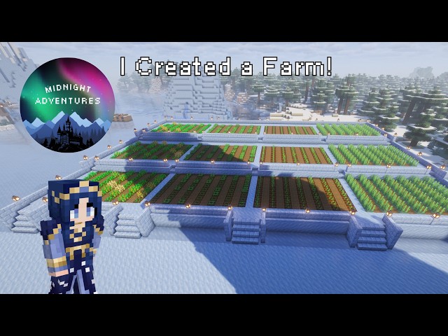Midnight Adventures | Making a Farm! | Ep 11