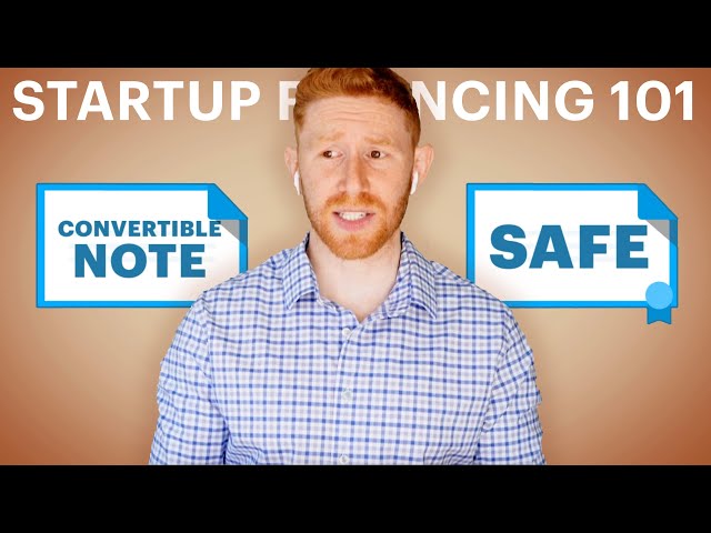 Startup financing 101: What's a valuation cap? SAFEs and convertible notes explained