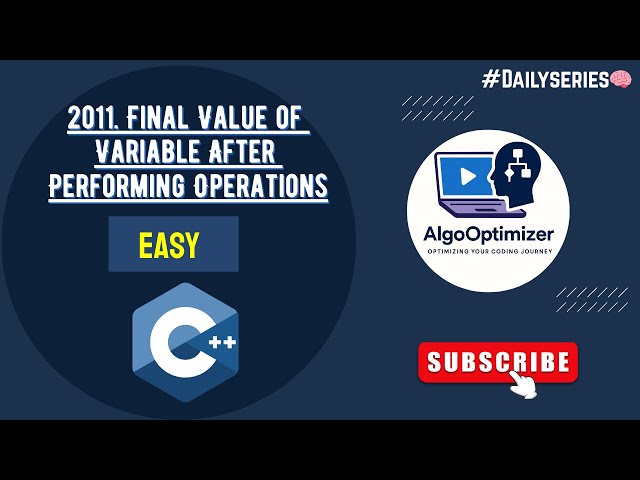 LeetCode 2011 | Final Value of Variable After Operations – Simple & Clear Explanation C++