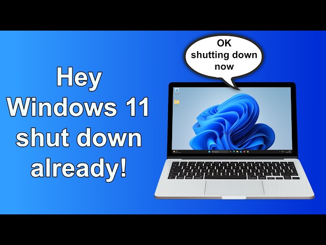 Windows 11 Not Shutting Down? Do This
