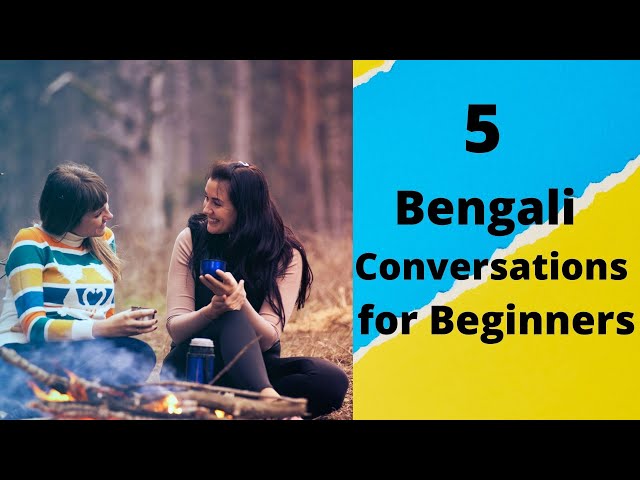 5 Bengali Conversations for Beginners | Learn Bengali