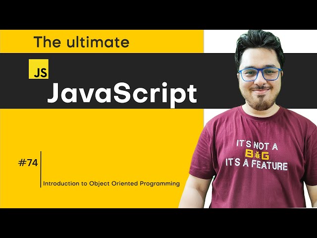 Introduction to Object Oriented Programming | JavaScript Tutorial in Hindi #74