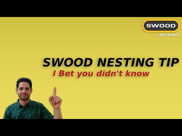 ISNESTING: A gamechanger to my SWOOD workflow